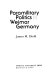 Paramilitary politics in Weimar Germany /