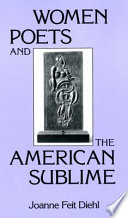 Women poets and the American sublime /