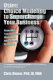 Using choice modeling to supercharge your business : know what your customer wants, know what you can do about it : the essential non-technical guide to choice modeling, its benefits and applications /