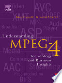 Understanding MPEG-4 /