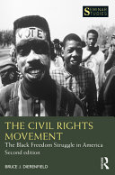 The civil rights movement : the Black freedom struggle in America /