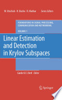 Linear estimation and detection in Krylov subspaces /