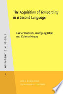 The acquisition of temporality in a second language /