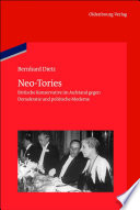 Neo-Tories : Britische Konservative im Aufstand gegen Demokratie und politische Moderne (1929-1939).