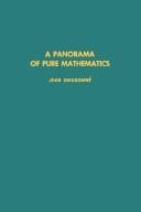 A panorama of pure mathematics, as seen by N. Bourbaki /