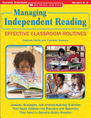 Managing independent reading  : effective classroom routiness /