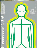 Humanscale 7/8/9 : a portfolio of information : 7. Standing and sitting at work : 8. Space planning for the individual and the public : 9. Access for maintenance, stairs, light, and color /