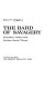 The bard of savagery : Thorstein Veblen and modern social theory /