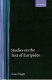 Studies on the text of Euripides : Supplices, Electra, Heracles, Troades, Iphigenia in Tauris, Ion /