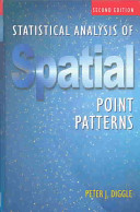 Statistical analysis of spatial point patterns /