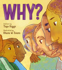 Why : a conversation about race /
