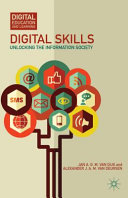Digital skills : unlocking the information society /