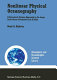 Nonlinear physical oceanography : a dynamical systems approach to the large scale ocean circulation and El Niño /