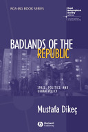 Badlands of the republic : space, politics and urban policy /