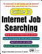 Guide to Internet job searching /