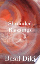 Shrouded blessings /