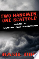 Two hangmen, one scaffold.