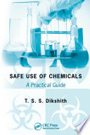 Safe use of chemicals : a practical guide /