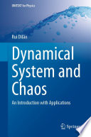 Dynamical System and Chaos : An Introduction with Applications /