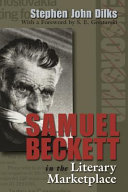 Samuel Beckett in the literary marketplace /