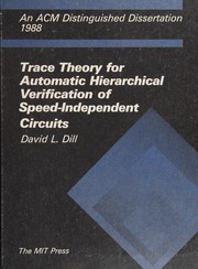 Trace theory for automatic hierarchical verification of speed-independent circuits /