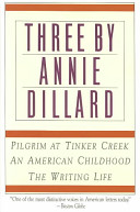 Three by Annie Dillard /