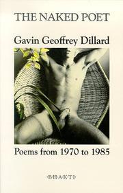 The naked poet : (poems from 1970 to 1985) /