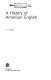 A history of American English /