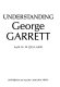 Understanding George Garrett /
