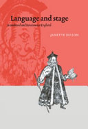 Language and stage in medieval and Renaissance England /
