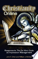Christianity online : response to The Da Vinci code as impression management /