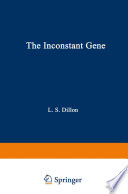 The inconstant gene /