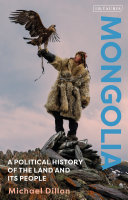 Mongolia : a political history of the land and its people /