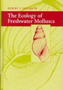 The ecology of freshwater molluscs /