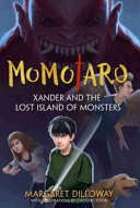 Xander and the Lost Island of Monsters /