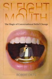 Sleight of mouth : the magic of conversational belief change /