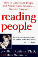 Reading people : how to understand people and predict their behavior-- anytime, anyplace /