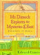 Mr. Dimock explores the mysteries of the East /