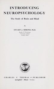 Introducing neuropsychology : the study of brain and mind /