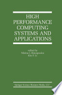 High Performance Computing Systems and Applications /