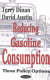 Reducing gasoline consumption : three policy options /