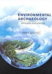 Environmental archaeology : principles and practice /