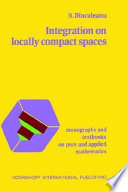 Integration on locally compact spaces /