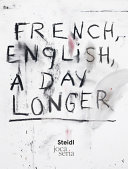 French, English, a day longer /