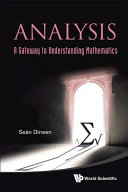 Analysis : a gateway to understanding mathematics /