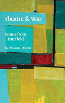 Theatre and war : notes from the field /