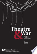 Theatre & war : notes from afar /