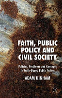 Faith, public policy and civil society : problems, policies, controversies /