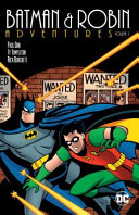 Batman & Robin adventures /