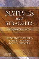 Natives and strangers : a history of ethnic Americans /